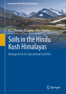 Soils in the Hindu Kush Himalayas: Management for Agricultural Land Use