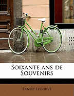 Soixante ANS de Souvenirs