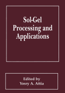 Sol-Gel Processing and Applications