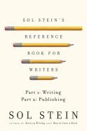 Sol Stein's Reference Book for Writers