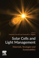 Solar Cells and Light Management: Materials, Strategies and Sustainability