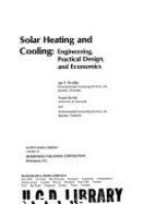 Solar heating and cooling : engineering, practical design, and economics - Kreider, Jan F., and Kreith, Frank