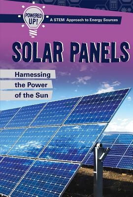 Solar Panels: Harnessing the Power of the Sun - Scibilia, Jade Zora