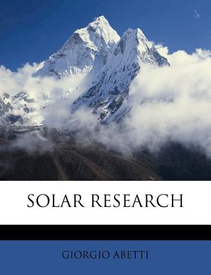 Solar Research - Abetti, Giorgio