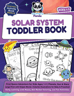 Solar System Toddler Book: First Space Adventure for Kids Ages 1-3 Planets, Sun & Stars Large Print with Simple Words Colorful Illustrations for Baby & Preschool Early Learning with Mazes, Dot Marker Coloring, and Fun Activities
