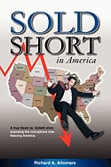 Sold Short in America