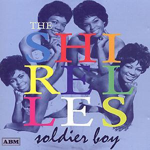 Soldier Boy [ABM] - The Shirelles