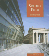 Soldier Field: A Pomegranate Building Book