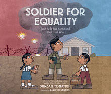 Soldier for Equality: Jos de la Luz Senz and the Great War