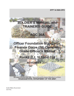 Soldier Training Publication STP 14-36A-OFS Soldier's Manual and Trainer's Guide AOC 36A Officer Foundation Standards, Finance Corps (36) Company Grade Officer's Manual Ranks 2LT and CPT November 2011 - Us Army, United States Government