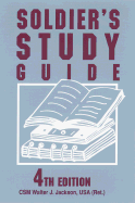 Soldier's Study Guide: 4th Edition