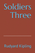 Soldiers Three