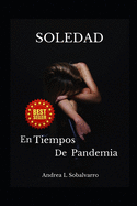 Soledad: En Tiempos de Pandemia