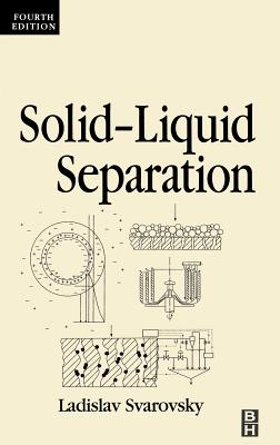 Solid-Liquid Separation - Svarovsky, Ladislav