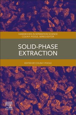 Solid-Phase Extraction - Poole, Colin F. (Editor)