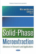 Solid-Phase Microextraction: Advances in Research & Applications