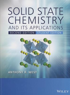 Solid State Chemistry and its Applications - West, Anthony R.