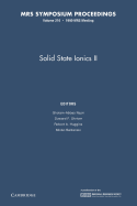 Solid State Ionics II: Volume 210