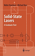Solid-State Lasers: A Graduate Text