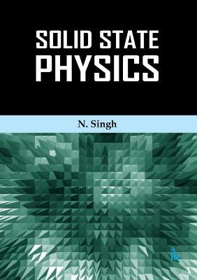 Solid State Physics - Singh, N.