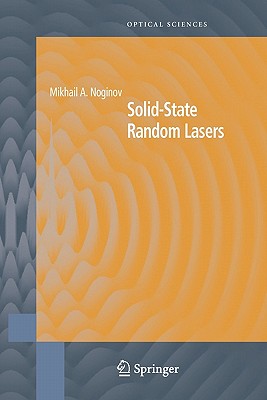 Solid-State Random Lasers - Noginov, Mikhail