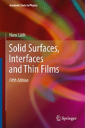Solid Surfaces, Interfaces and Thin Films - Luth, Hans