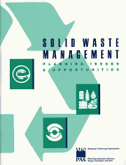 Solid waste management : planning issues & opportunities