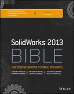 Solidworks 2013 Bible