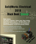 Solidworks Electrical 2018 Black Book (Colored)