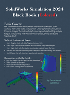 SolidWorks Simulation 2024 Black Book: (Colored)