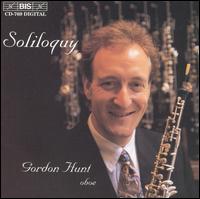 Soliloquy: British Music for Solo Oboe - Gordon Hunt (oboe)