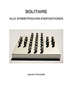 Solitaire: Alle symmetrischen Endpositionen