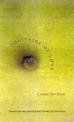 Solitaire of Love - Peri Rossi, Cristina