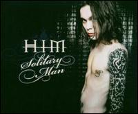 Solitary Man - H.I.M.