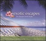 Solitudes: Exotic Escapes- The Peaceful South Pacific - Various Artists