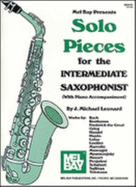 Solo Pieces for the Intermediate Saxophonist (Piano Accmp)