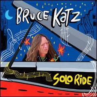 Solo Ride - Bruce Katz