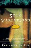 Solo Variations - Garbus, Cassandra