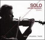 Solo, Vol. 1: Bach, Paganini, Ysae