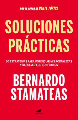 Soluciones Prcticas / Practical Solutions - Stamateas, Bernardo