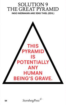Solution 9: The Great Pyramid - Niermann, Ingo (Editor), and Thiel, Jens (Editor)