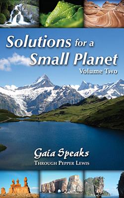 Solutions for a Small Planet, Volume Two - Lewis, Pepper