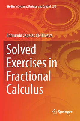 Solved Exercises in Fractional Calculus - Capelas De Oliveira, Edmundo