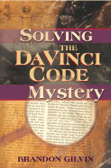 Solving the Da Vinci Code Mystery