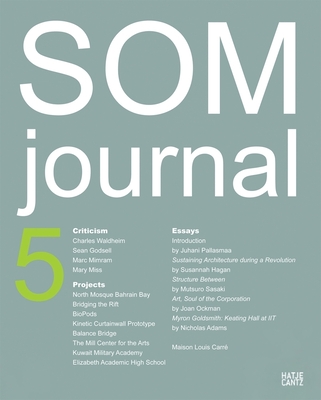 SOM Journal 5 - Dal Co, Francesco (Editor), and Frampton, Kenneth (Editor), and Pallasmaa, Juhani (Editor)