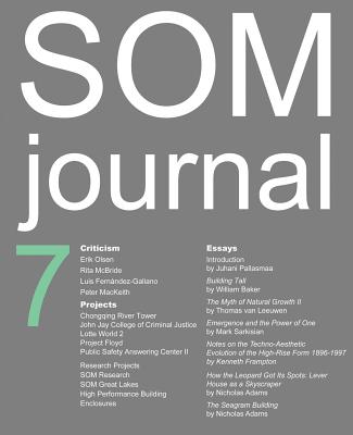 SOM Journal - Frampton, Kenneth (Editor), and Pallasmaa, Juhani (Editor)