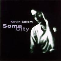 Soma City - Kevin Salem