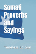 Somali Proverbs and Sayings