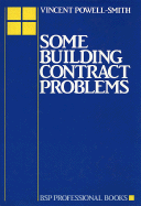 Some Building Contract Problems