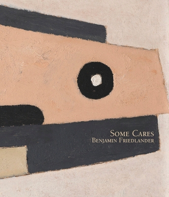 Some Cares - Friedlander, Benjamin